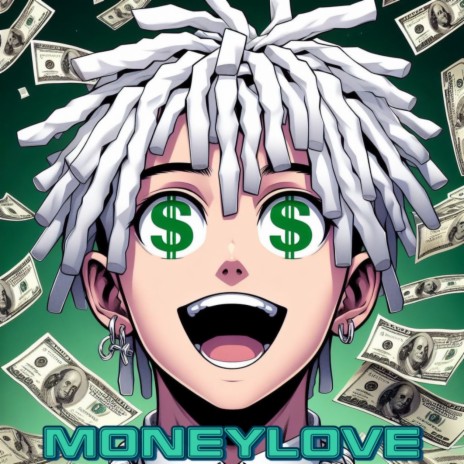 Moneylove | Boomplay Music