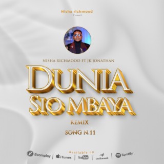 DUNIA SIO MBAYA REMIX