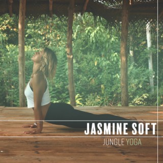 Jungle Yoga: Tropical Music for Morning Exercises