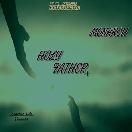HOLLY FATHER | Boomplay Music