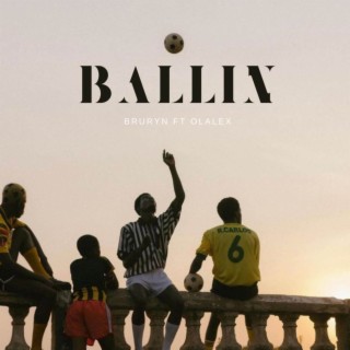 BALLIN ft. Olalex lyrics | Boomplay Music