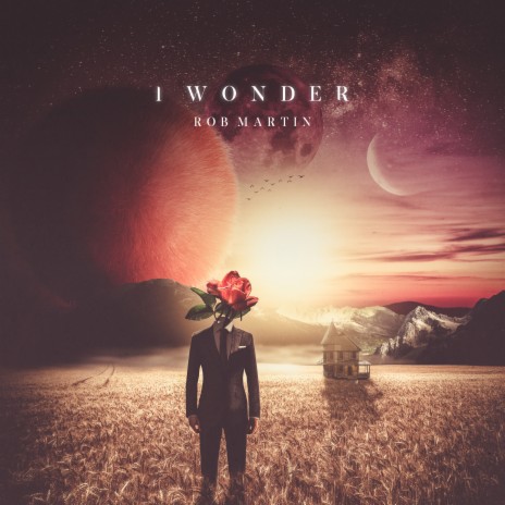 I Wonder | Boomplay Music