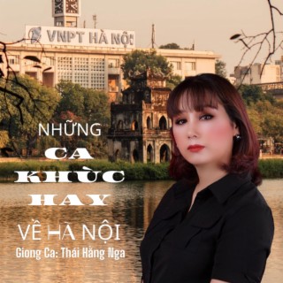 Anbum Những Ca Khúc Hay về Hà Nội