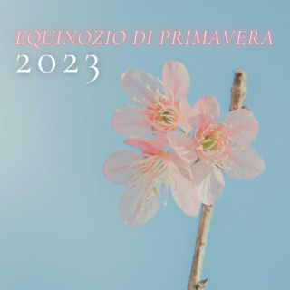 Equinozio di primavera 2023: Musica per celebrare Ostara, festa di primavera