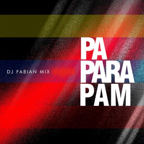 Pa Para Pam | Boomplay Music