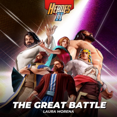The Great Battle ft. Laura Morena