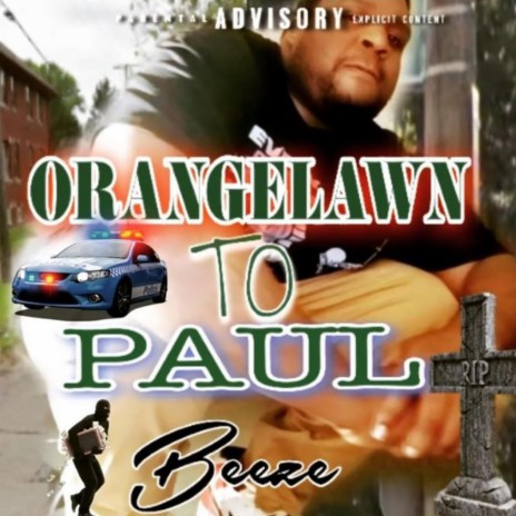 Orangelawn to Paul