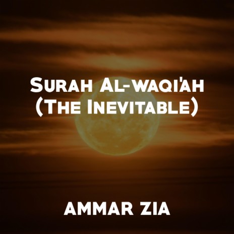 Surah Al-Waqi'ah | Boomplay Music