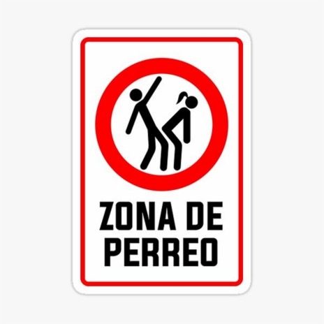 Zona de Perreo | Boomplay Music