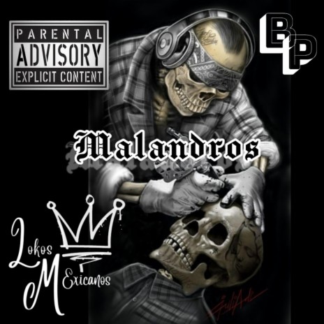 Malandros ft. El K-9