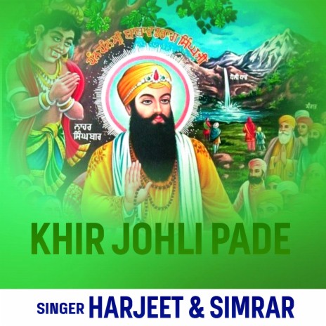 Khir Johli Pade ft. Simar | Boomplay Music