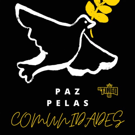 Paz Pelas Comunidades ft. Dj Vini Spinassi & Mc Careca | Boomplay Music