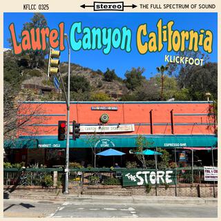 Laurel Canyon California lyrics | Boomplay Music