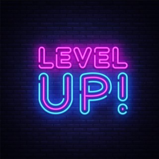 Level up