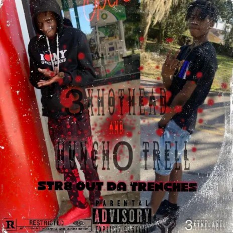 Str8 out the trenches ft. Hunch0trell | Boomplay Music