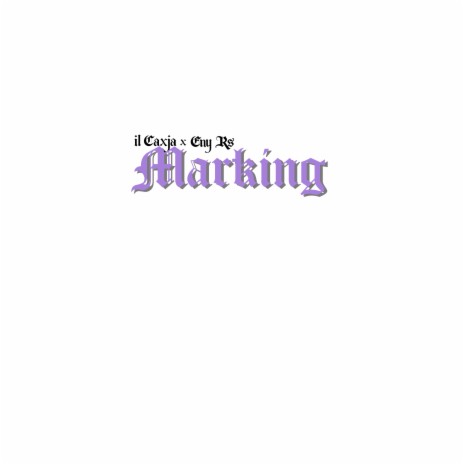 Marking ft. Eny Rs' | Boomplay Music