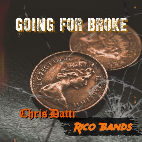 Going For Broke | Boomplay Music
