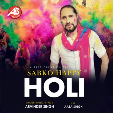 Sabko Happy Holi | Boomplay Music