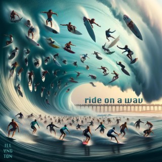 Ride On A Wav (Maxi Single)