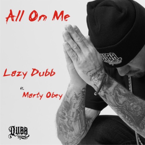 All On Me ft. Marty Obey | Boomplay Music