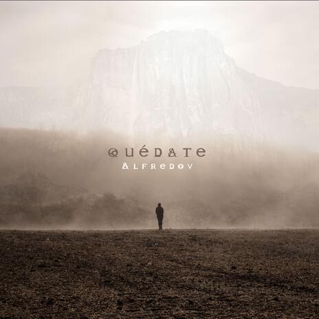 Quédate | Boomplay Music