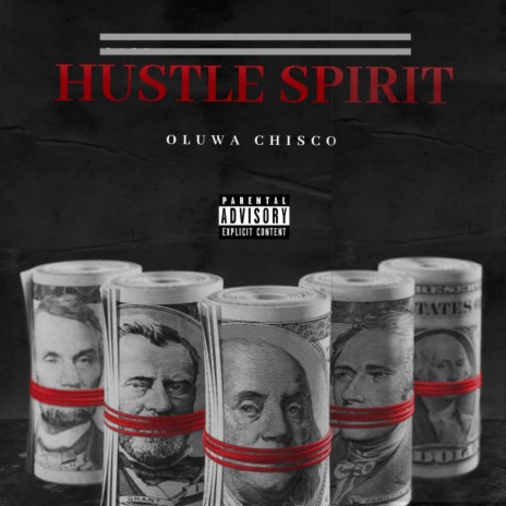 Hustle Spirit ft. Melly Pizzle