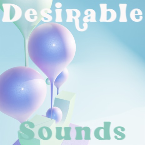 Desirable Sounds | Boomplay Music