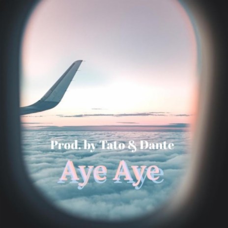 Aye Aye (Instrumental)