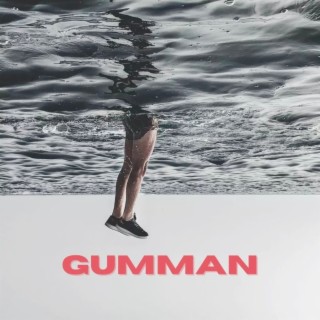 Gumman lyrics | Boomplay Music