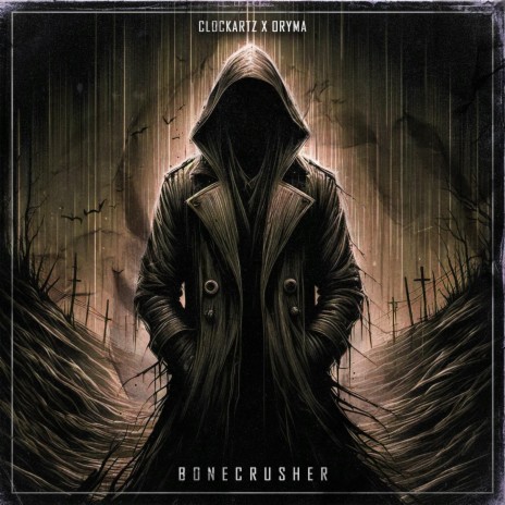 Bonecrusher ft. ORYMA | Boomplay Music