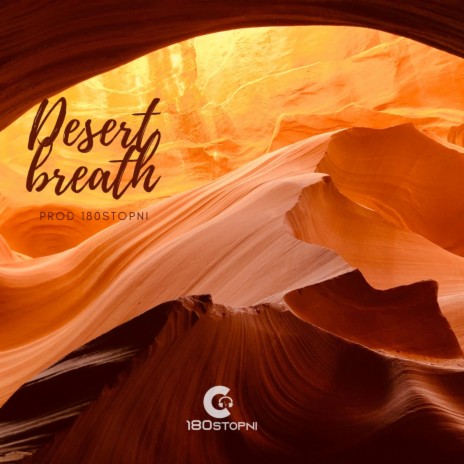 Desert breath | Boomplay Music
