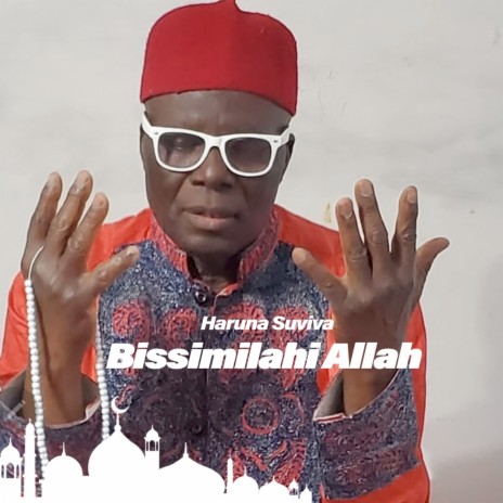 Bissimilahi Allah | Boomplay Music