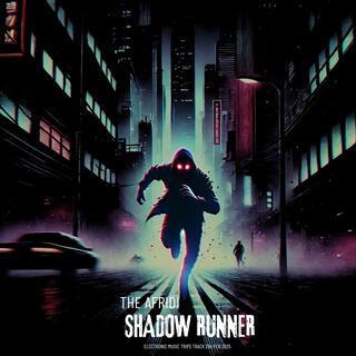 SHADOW RUNNER