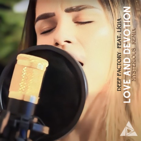 Love And Devotion (Mysterious Remix) ft. Lígia | Boomplay Music