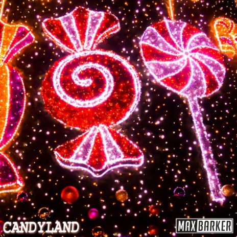 Candyland | Boomplay Music