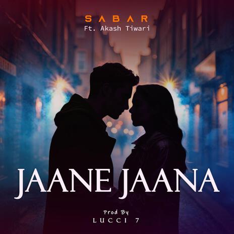 Jaane Jaana ft. Akash Tiwari