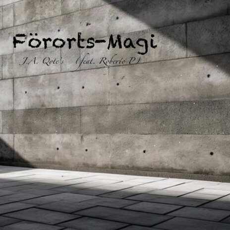 Förorts-Magi ft. Roberto P | Boomplay Music