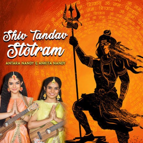 Shiv Tandav Stotram ft. Ankita Nandy | Boomplay Music