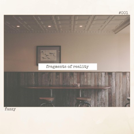 Fragments of Reality | Boomplay Music