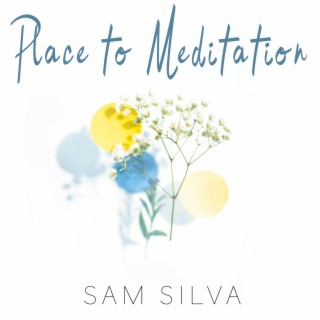 Place to Meditation