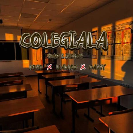 Colegiala | Boomplay Music