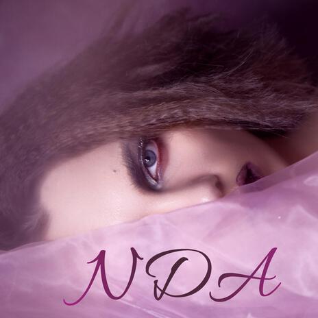 NDA ft. Speedy Radio & Annabelle Amélia