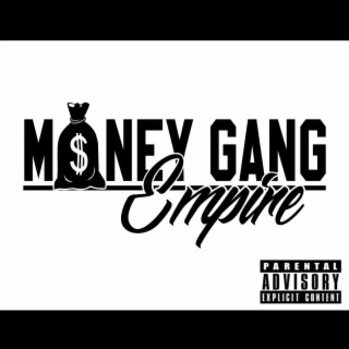 Money Gang Empire Mixtape, Vol. 1