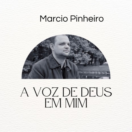 A Voz de Deus em Mim | Boomplay Music