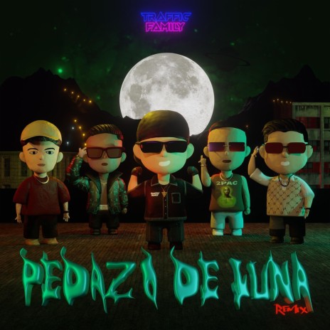 Pedazo de Luna RMX ft. Aldama, LHS, Prediel & Doble H | Boomplay Music