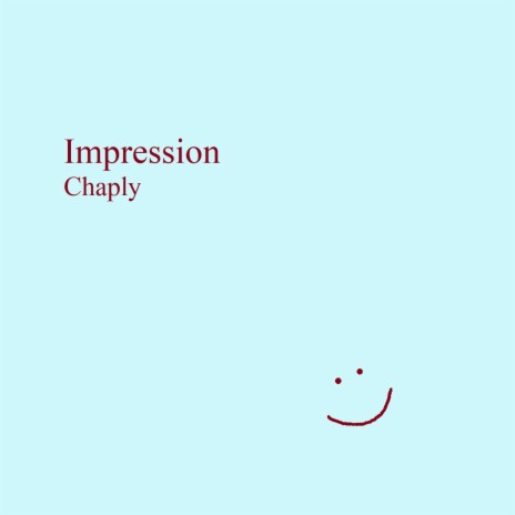 Impression | Boomplay Music