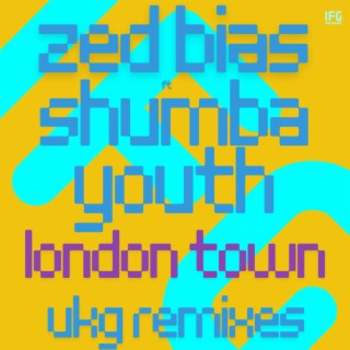 London Town (UKG Remixes)