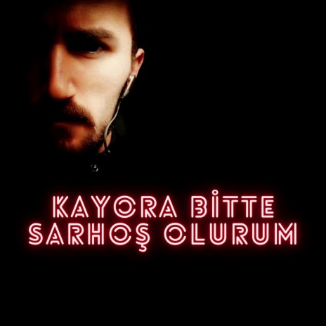 Sarhoş Olurum | Boomplay Music