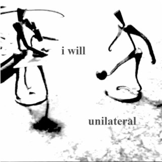 Unilateral