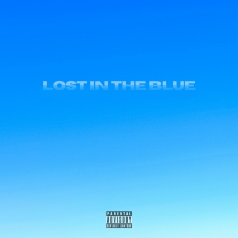 Lost in the Blue